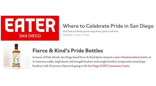 Eater San Diego Highlights Fierce & Kind Pride Release